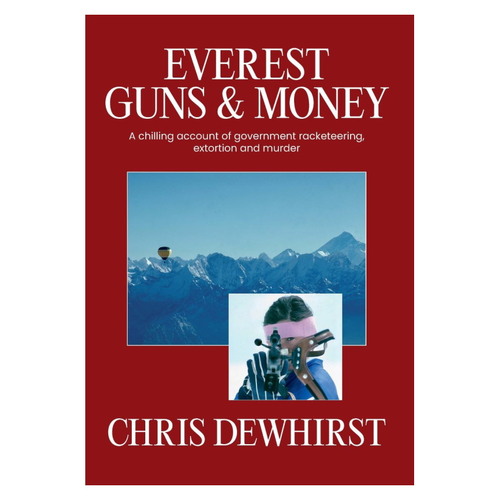 Everest, Guns & Money